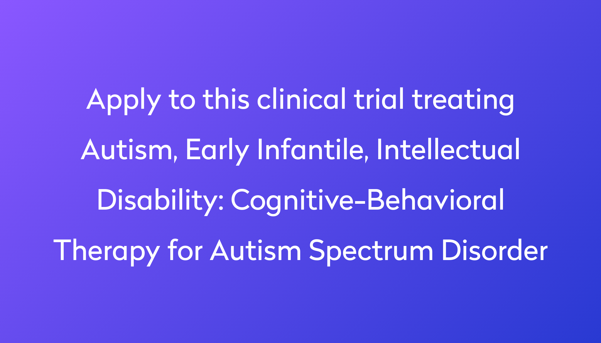 cognitive-behavioral-therapy-for-autism-spectrum-disorder-clinical